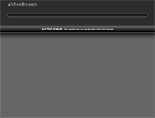 Tablet Screenshot of gfchealth.com